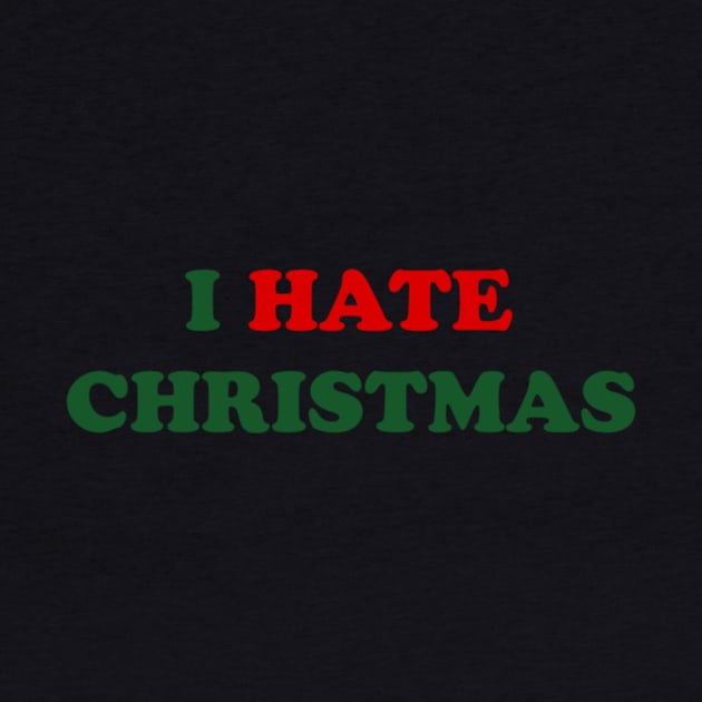 I Hate Christmas by Nanoe